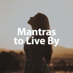 Woman inSunlight Mantras to Live By QHHT