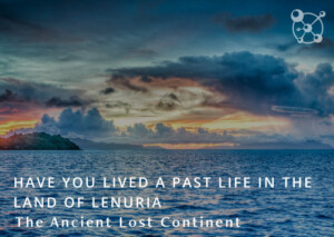 Have You Lived in Lemuria