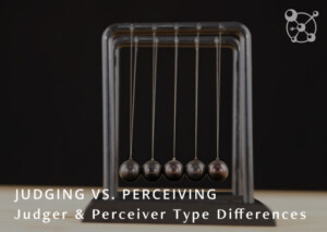 Judging Vs. Perceiving