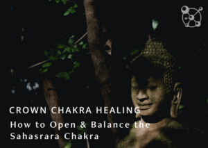Crown Chakra Healing