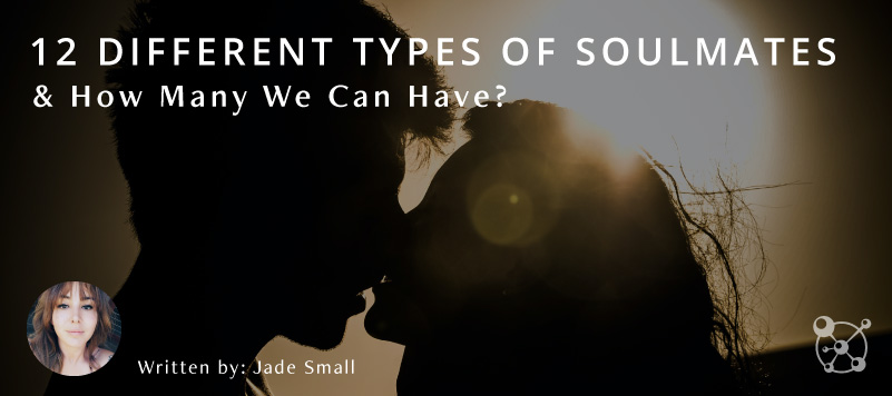 12 Different Types of Soulmates