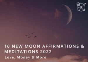 New Moon Affirmations