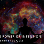 The Power of Intention