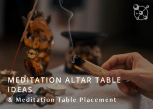 Meditation Alter Table Ideas