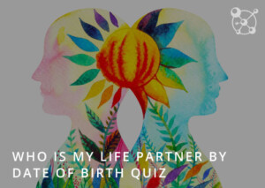 Who is My Life Partner