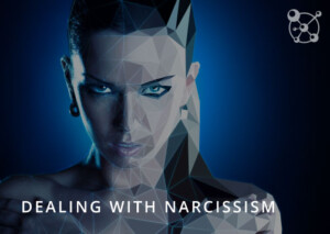 Dealing with Narcissism